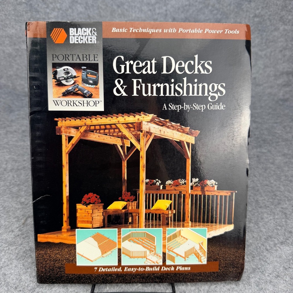 Black & Decker Great Decks & Furnishings Portable Workshop Spiral Guide 1998